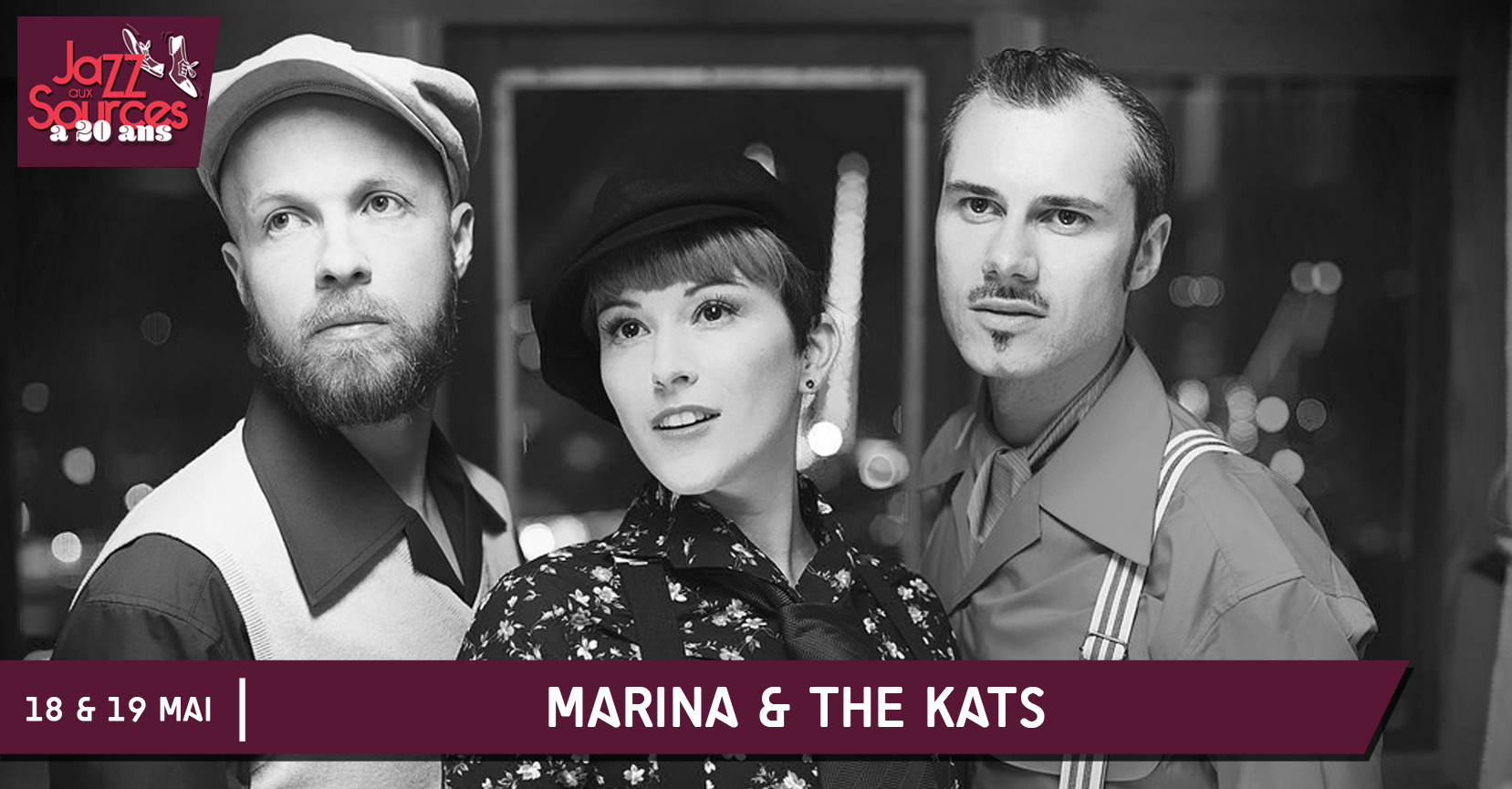 MARINA ET THE KATS 18 et 19 mai Ville de ChâtelGuyon